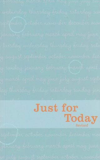 Just For Today -Daily Reading